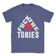 Load image into Gallery viewer, Fuck The Tories Boris Election Funny Anti Tory General Unisex T-Shirt