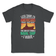 Load image into Gallery viewer, Less 1% American Seen Naval Ship Sunset Veteran Day Unisex T-Shirt