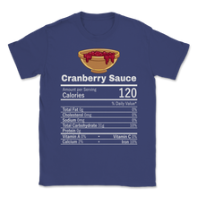 Load image into Gallery viewer, Cranberry Sauce Nutrition Thanksgiving Costume Women Unisex T-Shirt