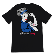 Load image into Gallery viewer, LNA Not For The Weak Strong Woman Caduceus Licensed Unisex T-Shirt
