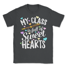 Load image into Gallery viewer, My Class Full Sweet Hearts Pen Teacher Assistant Unisex T-Shirt