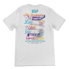 Load image into Gallery viewer, DSP Care For People Without Expectation Direct Support Unisex T-Shirt