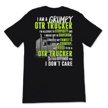 Load image into Gallery viewer, Grumpy Proud OTR Trucker Protect My Family Love My Unisex T-Shirt