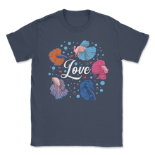 Load image into Gallery viewer, Betta Love Fish Lover Pet Beautiful Sea Animals Unisex T-Shirt