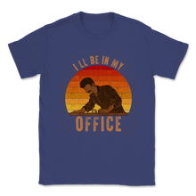 Load image into Gallery viewer, I ll Be In My Office Woodworking Vintage Sunset Unisex T-Shirt