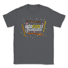 Load image into Gallery viewer, Flute Absoflutely Fantastic Pun Flute Player Musician Unisex T-Shirt