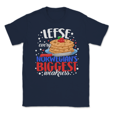 Load image into Gallery viewer, Lefse Norwegians Biggest Weakness Norway Mom Tradition Unisex T-Shirt
