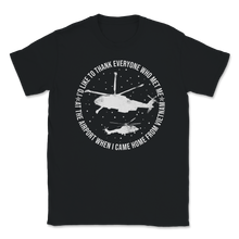 Load image into Gallery viewer, Veteran Day Vietnam Thank Everyone Airport Who Met Unisex T-Shirt