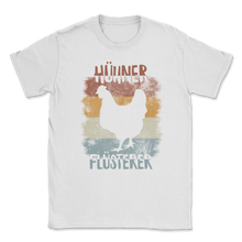 Load image into Gallery viewer, Hühner Flüsterer Landwirt Huhn Lustiges Bauer Zuhause Unisex T-Shirt