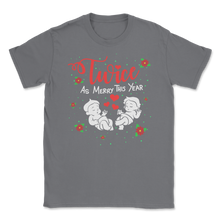 Load image into Gallery viewer, Twice As Merry This Year Twins Christmas Pregnancy Unisex T-Shirt