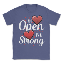 Load image into Gallery viewer, Open Heart Is Strong CHD Awareness Heart Bypass Unisex T-Shirt