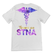 Load image into Gallery viewer, Forever A STNA Nurse Week Caduceus Space Nursing Unisex T-Shirt