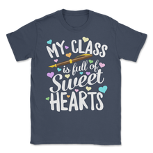 Load image into Gallery viewer, My Class Full Sweet Hearts Pen Teacher Assistant Unisex T-Shirt