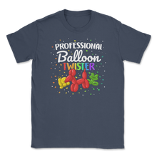 Load image into Gallery viewer, Professional Balloon Animal Twister Artist Twisting Unisex T-Shirt