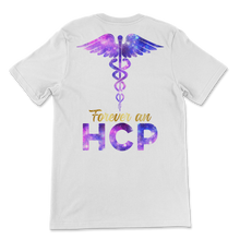 Load image into Gallery viewer, Forever A HCP Nurse Week Caduceus Space Nursing Symbol Unisex T-Shirt