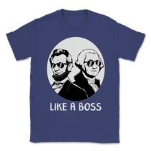 Load image into Gallery viewer, Like A Boss Presidents Day Washington Lincoln Abe Unisex T-Shirt