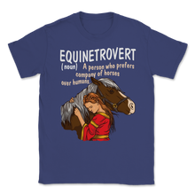 Load image into Gallery viewer, Equietrovert Horse Saying Equestrian Introvert Unisex T-Shirt