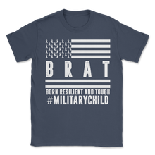 Load image into Gallery viewer, Military Child Month Brat Unisex T-Shirt