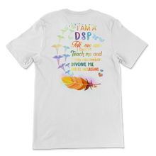 Load image into Gallery viewer, I Am DSP Forget Remember Understand Direct Support Unisex T-Shirt