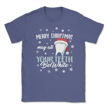 Load image into Gallery viewer, Merry Christmas May Teeth White Dental Assistant Unisex T-Shirt