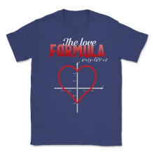 Load image into Gallery viewer, Love Formula Math Valentines Day Love Nerd Geek School Unisex T-Shirt