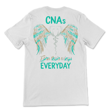 Load image into Gallery viewer, CNA Nurse Week CNAs Earn Their Wings Everyday Unisex T-Shirt