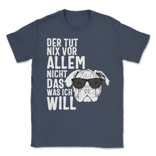 Load image into Gallery viewer, Der Hund Tut Nix Englische Bulldogge Bulldog Hund Unisex T-Shirt