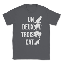 Load image into Gallery viewer, Cat French Pun Un Deux Trois Learn French Numbers Unisex T-Shirt