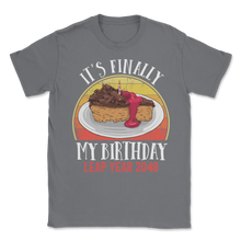 Load image into Gallery viewer, Leap Year 2048 It's Finally My Birthday February 29 Unisex T-Shirt