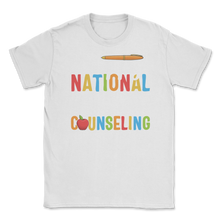 Load image into Gallery viewer, Happy National School Counseling Week School Counselor Unisex T-Shirt
