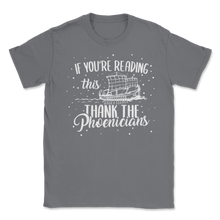 Load image into Gallery viewer, If You Are Reading This Thank The Phoenicians men Unisex T-Shirt