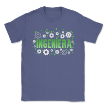 Load image into Gallery viewer, Ingeniera Latina Engineer Immigrant Mexican Spanish Unisex T-Shirt