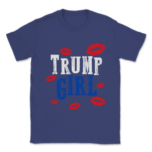 Load image into Gallery viewer, Trump Girl 2020 Donald President Reelections POTUS 45 Unisex T-Shirt