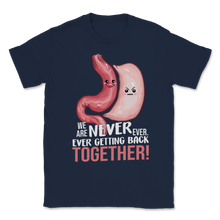 Load image into Gallery viewer, Gastric Sleeve We Are Never Ever Getting Back Together Unisex T-Shirt