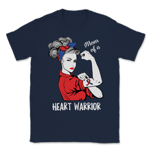 Load image into Gallery viewer, Mom Of A Heart Warrior CHD Awareness Heart Bypass Unisex T-Shirt