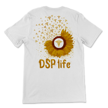 Load image into Gallery viewer, DSP Life Sunflower Direct Support Professional Nurse Unisex T-Shirt