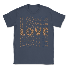 Load image into Gallery viewer, Love Leopard Skin Trendy Pattern Text For Her Unisex T-Shirt