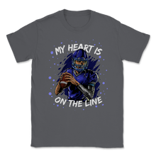 Load image into Gallery viewer, My Heart is On The Line American Football Player Mom Unisex T-Shirt