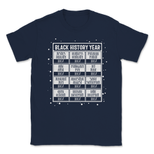 Load image into Gallery viewer, Black History Year Calendar 100% Freedom Slavery Unisex T-Shirt