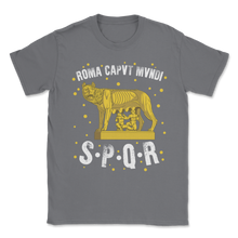 Load image into Gallery viewer, Roma Capvt Mvndi SPQR Roman Republic Ancient Unisex T-Shirt