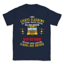 Load image into Gallery viewer, School Bus Driver Light Flashing Railroad Crossing Unisex T-Shirt