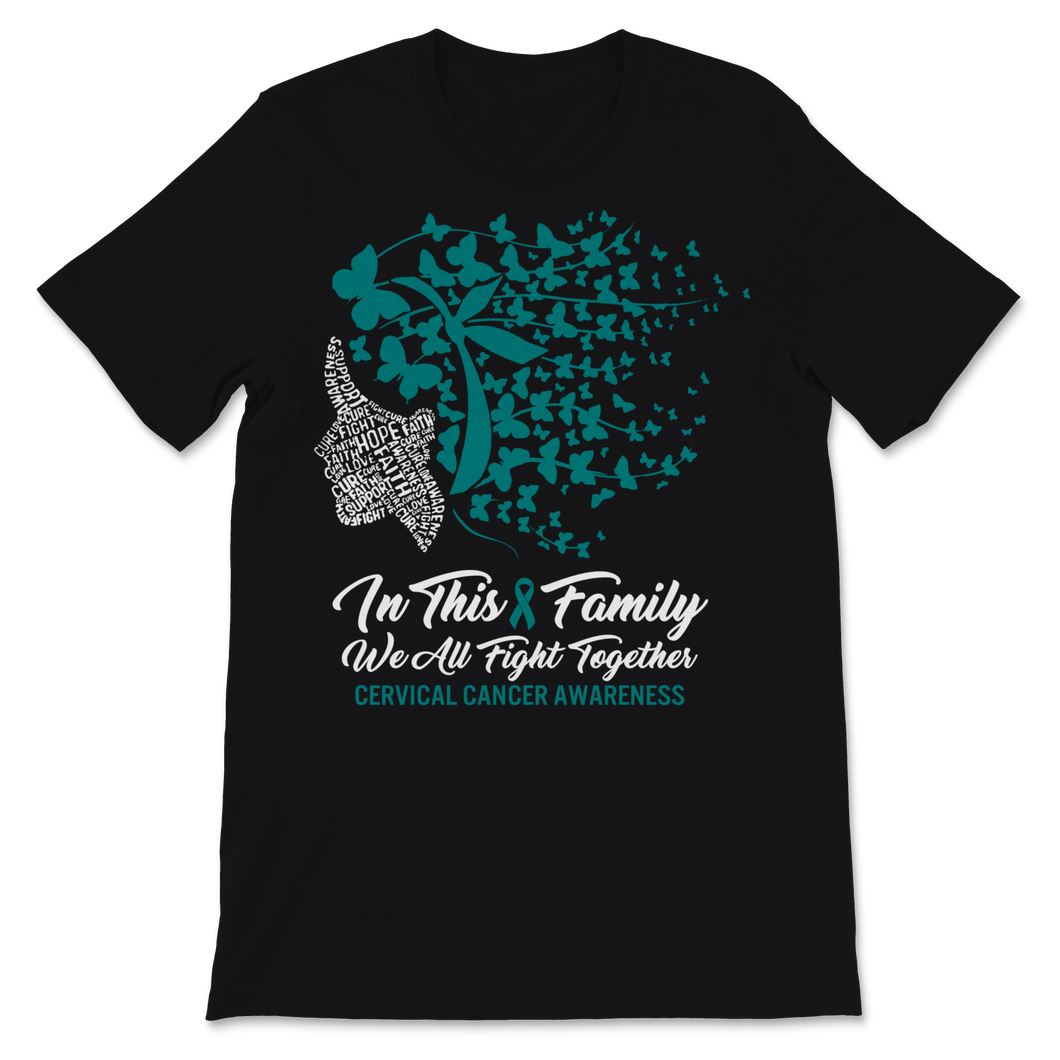 Cervical Cancer Awareness In This Family We All Fight Unisex T-Shirt