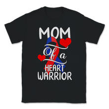 Load image into Gallery viewer, Mom of a Heart Warrior CHD Disease Awareness Red Blue Unisex T-Shirt
