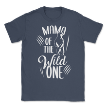 Load image into Gallery viewer, Mama of the Wild One Boy Birthday Party Zoo Safari Unisex T-Shirt
