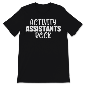 Activity Assistants Rock Activity Professionals Week Unisex T-Shirt