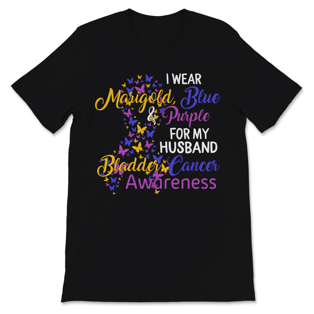 Bladder Cancer Awareness I Wear Marigold Blue And Unisex T-Shirt