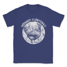 Load image into Gallery viewer, Hühner Flüsterer Landwirt Huhn Lustiges Bauer Zuhause Unisex T-Shirt
