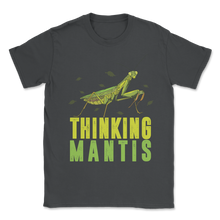 Load image into Gallery viewer, Thinking Praying Mantis Nature Animal Bug Savage Unisex T-Shirt
