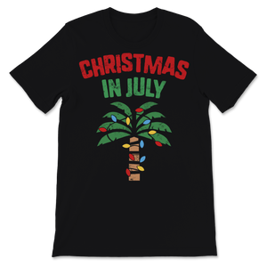 Christmas In July Beach Palm Xmas Tree Summer Unisex T-Shirt