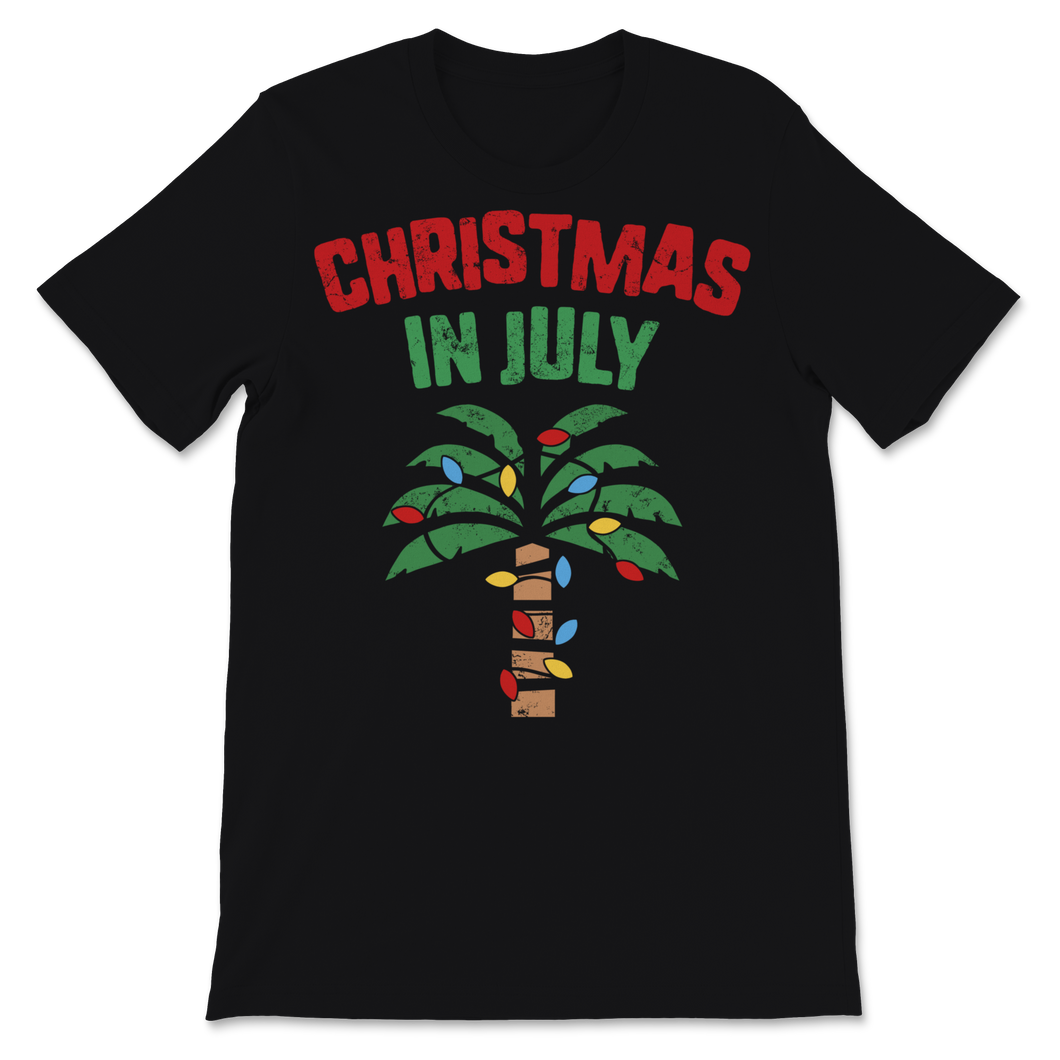Christmas In July Beach Palm Xmas Tree Summer Unisex T-Shirt